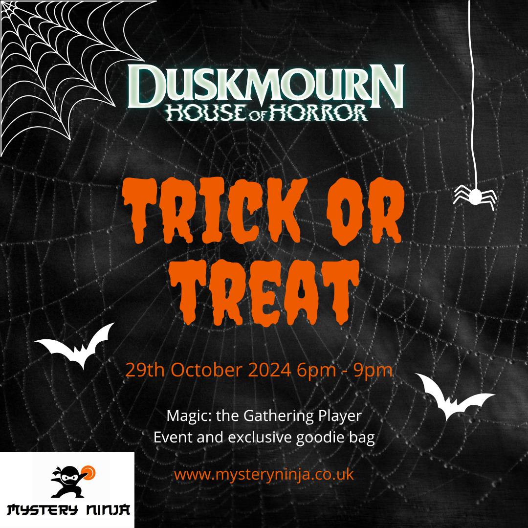 Trick or Treat Event! - Duskmourn House of Horror Goodie Bag & Event Sign-Up