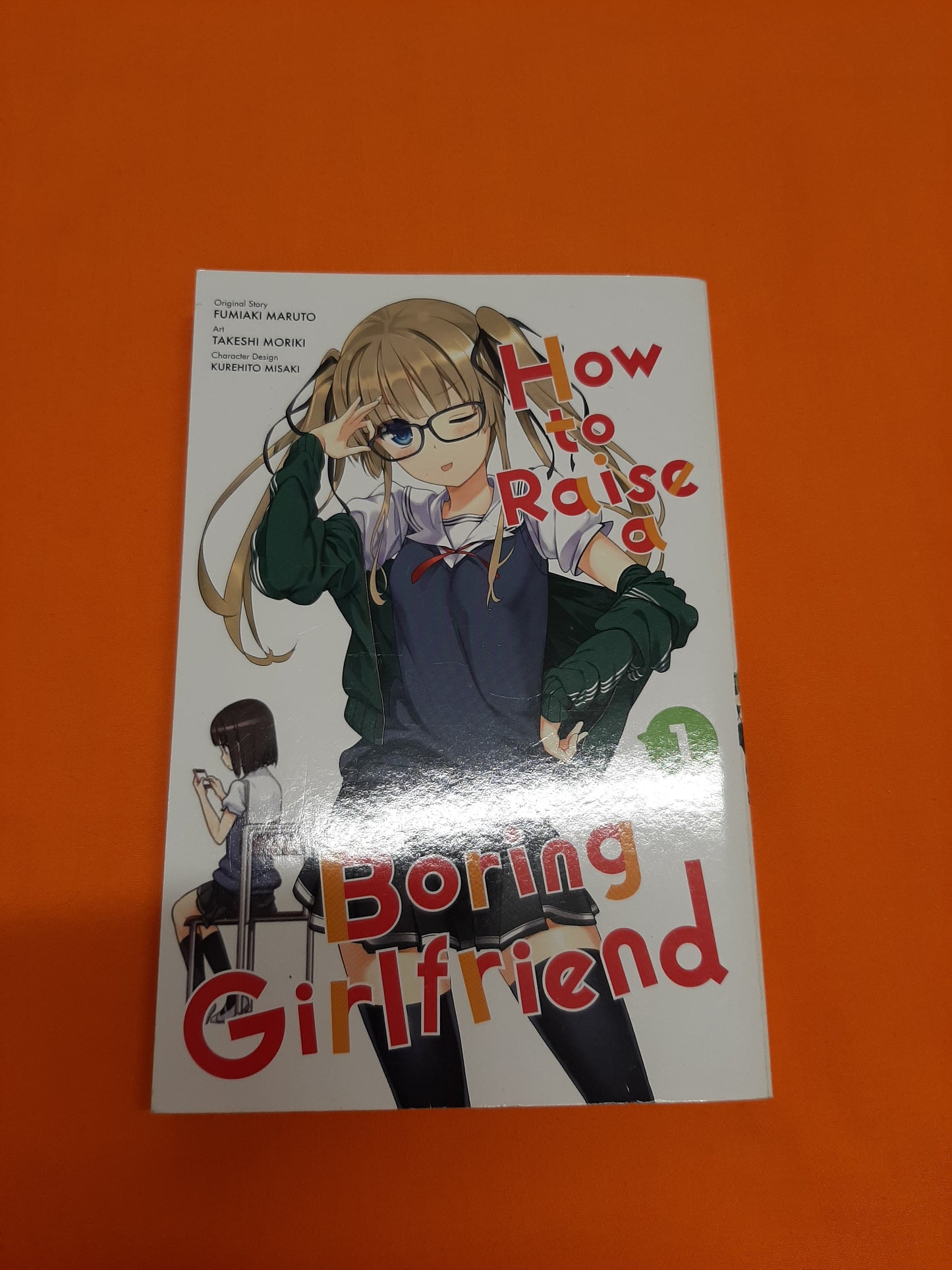 How To Raise A Boring Girlfriend (Volume 1)